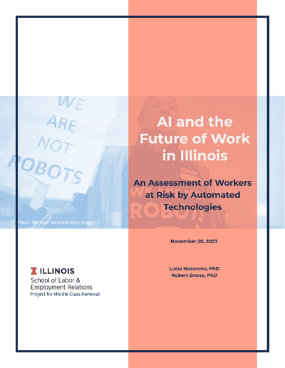 AI AND THE FUTURE OF WORK IN ILLINOIS | An Assessment of Workers at Risk by Automated Technologies