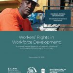 WORKERS’ RIGHTS IN WORKFORCE DEVELOPMENT: SUCCESSES AND STRUGGLES OF CHICAGOLAND WORKFORCE PRACTITIONERS PERSUING HIGHER JOB QUALITY