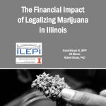 THE FINANCIAL IMPACT OF LEGALIZING MARIJUANA IN ILLINOIS