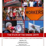 THE STATE OF THE UNIONS 2019: A PROFILE OF UNIONIZATION IN CHICAGO, IN ILLINOIS, AND IN THE UNITED STATES