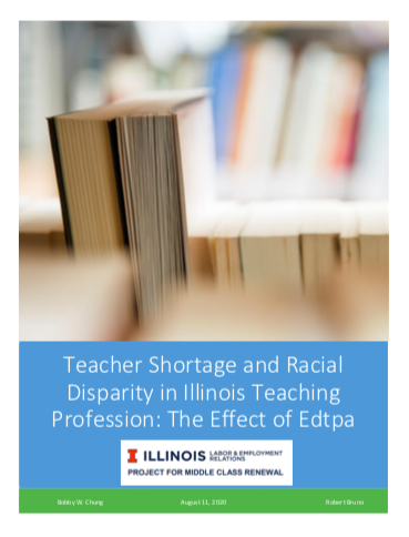 TEACHER SHORTAGE AND RACIAL DISPARITY IN ILLINOIS TEACHING PROFESSION: THE EFFECT OF EDTPA