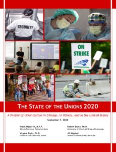 THE STATE OF THE UNIONS 2020: A PROFILE OF UNIONIZATION IN CHICAGO, IN ILLINOIS, AND IN THE UNITED STATES 
