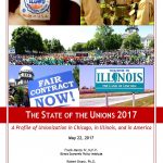 The State of the Unions 2017 : A Profile of Unionization in Chicago, in Illinois, and in America