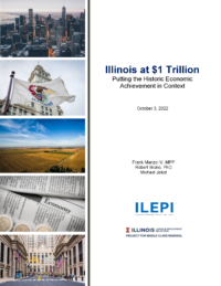 Illinois at $1 Trillion | Putting the Historic Economic Achievement in Context