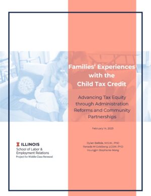 Families’ Experiences with the Child Tax Credit | Advancing Tax Equity through Administration Reforms and Community Partnerships