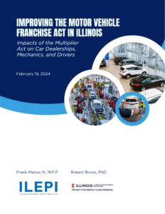 IMPROVING THE MOTOR VEHICLE FRANCHISE ACT IN ILLINOIS | Impacts of the Multiplier Act on Car Dealerships, Mechanics, and Drivers